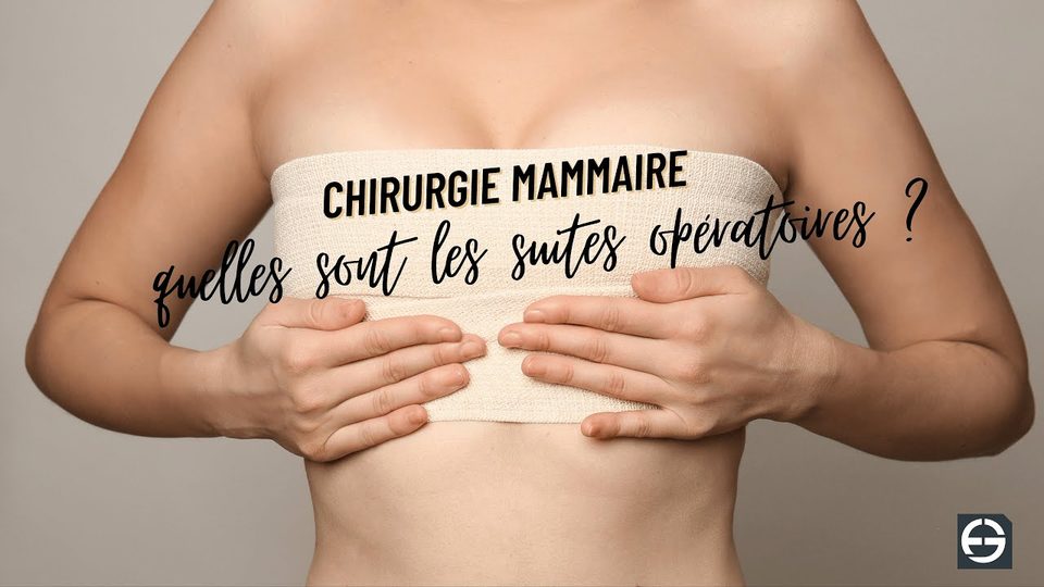 Vidéo du Dr Germain sur les suites d'une chirurgie mammaire